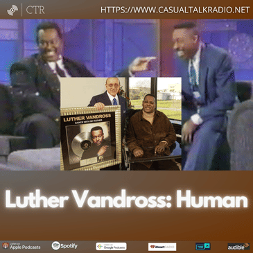 Luther Vandross: Human