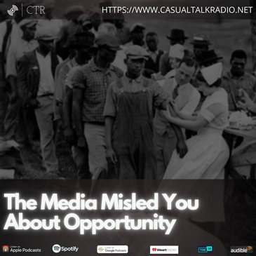 The Media Misled You About Opportunity