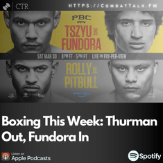 Boxing This Week: Thurman Out, Fundora In