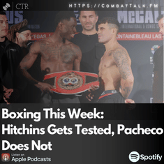 Boxing This Week: Hitchins Gets Tested, Pacheco Does Not