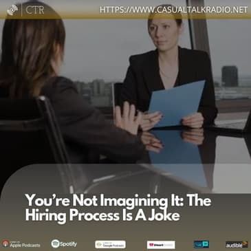 You’re Not Imagining It: The #Hiring Process Is A Joke