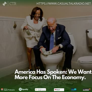 America Has Spoken: We Want More Focus On The Economy