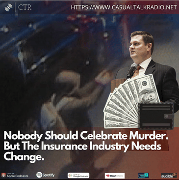 Nobody Should Celebrate Murder. But The Insurance Industry Needs Change.