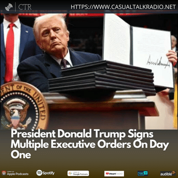 President Donald Trump Signs Multiple Executive Orders On Day One