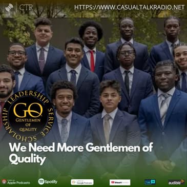 We Need More Gentlemen of Quality