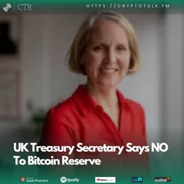 UK Treasury Secretary Says NO To #Bitcoin Reserve