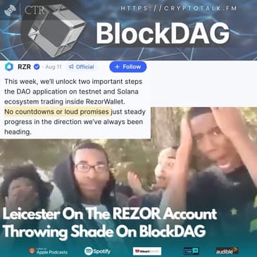 Leicester On The #Rezor Account Throwing Shade On #BlockDAG (OOC)