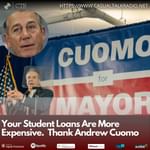 Your Student Loans Are More Expensive. Thank Andrew Cuomo