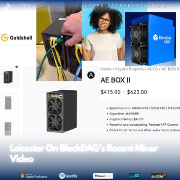 Leicester On #BlockDAG’s Recent Miner Video - They're Goldshells?