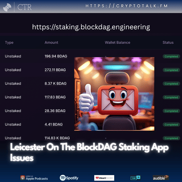 Leicester On The #BlockDAG Staking App Issues (OOC) [COLORFUL LANGUAGE]