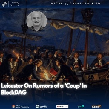 Leicester On Rumors of a ‘Coup’ In #BlockDAG