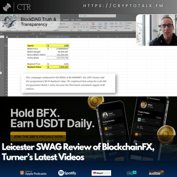 Leicester SWAG Look at #BlockchainFX, Antony Turner’s Latest Videos About #BlockDAG (OOC)