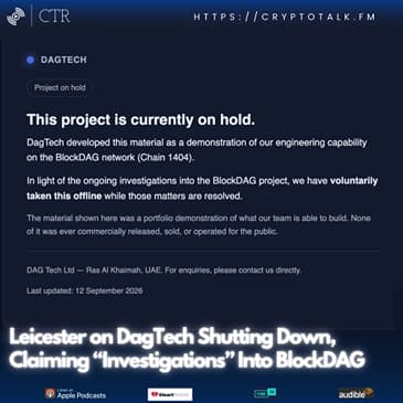 Leicester on DagTech Shutting Down, Claiming “Investigations” Into #BlockDAG (OOC) [COLORFUL LANGUAGE]
