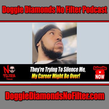 They’re Trying To Silence Me, My Career Might Be Over!