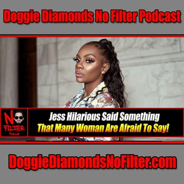 Jess Hilarious Said Something That Many Woman Are Afraid To Say!