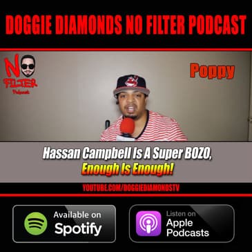Hassan Campbell Is A Super BOZO, Enough Is Enough!