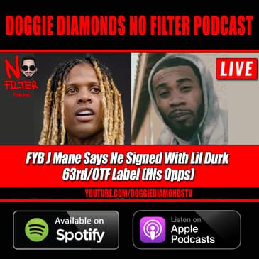 FYB J Mane Says He Signed With Lil Durk 63rd/OTF Label (His Opps)