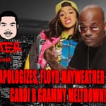 Dame Dash Apologizes, Floyd Mayweather Still Gucci, Cardi B Grammy Meltdown!