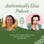E106: Secrets Of A Sought-After Coach