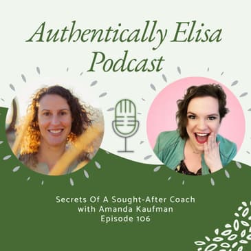 E106: Secrets Of A Sought-After Coach