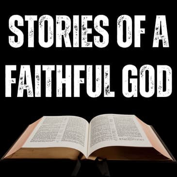 Trailer: Stories of a Faithful God