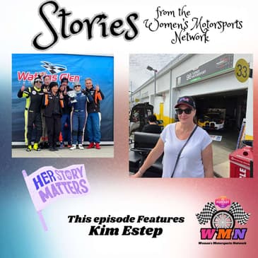 Kim Estep: I Bought The Porsche After Two Laps