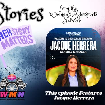 How A Chicago Community Leader Helped Bring NASCAR Home with Jacque Herrera