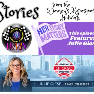 Julie Giese on Shifting Gears and Making History with the Chicago Street Race