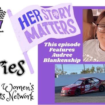 Audree Blankenship Racing: How Family and Determination Drive Her Success