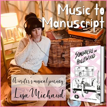 Lisa Michaud: Music to Manuscript