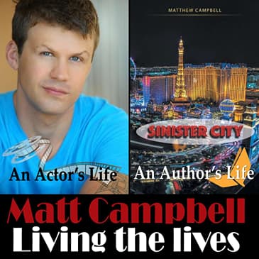 Matt Campbell Living the Lives