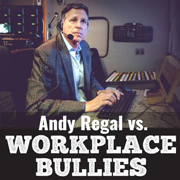 Workplace Bullies are Everywhere