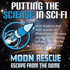 The science of Sci-Fi, with a little help from the smart kids