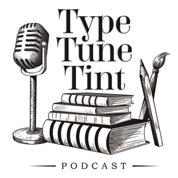 Type.Tune.Tint.
