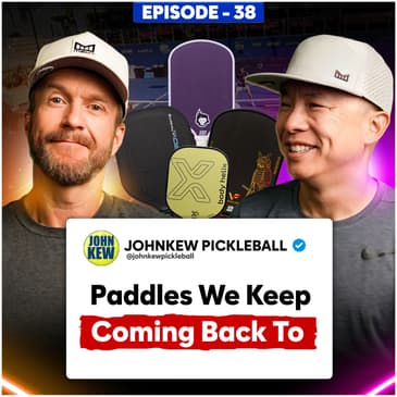 Our Favorite Things, and Paddles We Keep Coming Back To