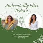 E3: The Art of Goal Crushing