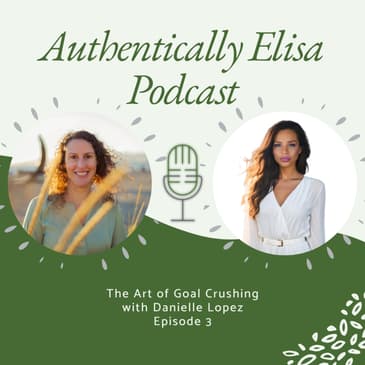 E3: The Art of Goal Crushing