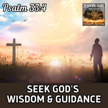 Seek GOD's Wisdom & Guidance