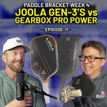 Johnkew Podcast Ep. 11: JOOLA Gen-3 vs. Gearbox Pro Power