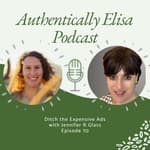 E70: Ditch the Expensive Ads