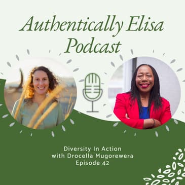E42: Diversity In Action