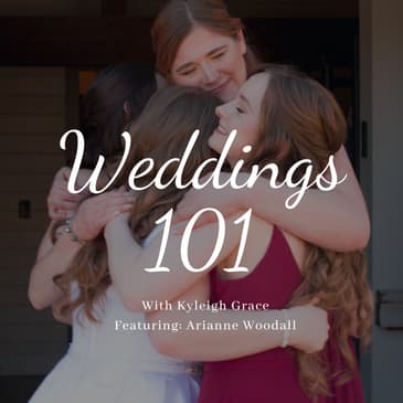 Advice From a Bride: Timelines, Planning, & Selecting Your Bridal Party | #Bride Highlight Ep. 002