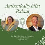 E28: Get Back An Hour In Every Day