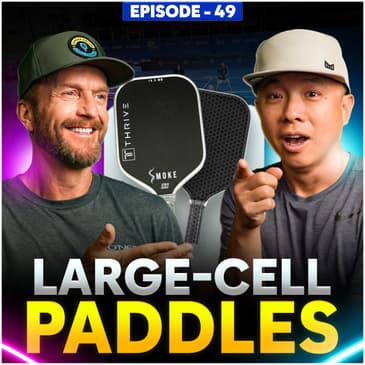 Large Cell Paddles – and Large Tour Bags