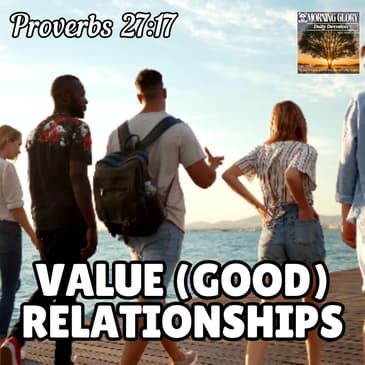 Value (Good) Relationships