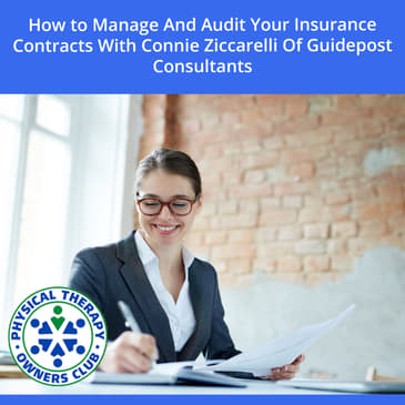 How To Manage And Audit Your Insurance Contracts With Connie Ziccarelli Of Guidepost Consultants