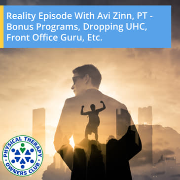 Reality Episode With Avi Zinn, PT - Bonus Programs, Dropping UHC, Front Office Guru, Etc.