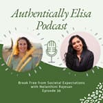 E36: Break free from societal expectations