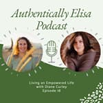 E18: Living an Empowered Live
