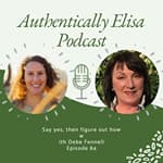 E84: Say yes, then figure out how.